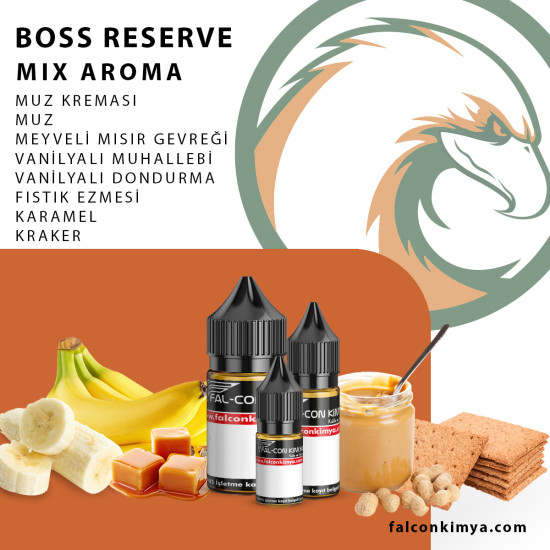Boss Reserve 10 - 15 - 30 ml Mix Aroma - Falcon Kimya